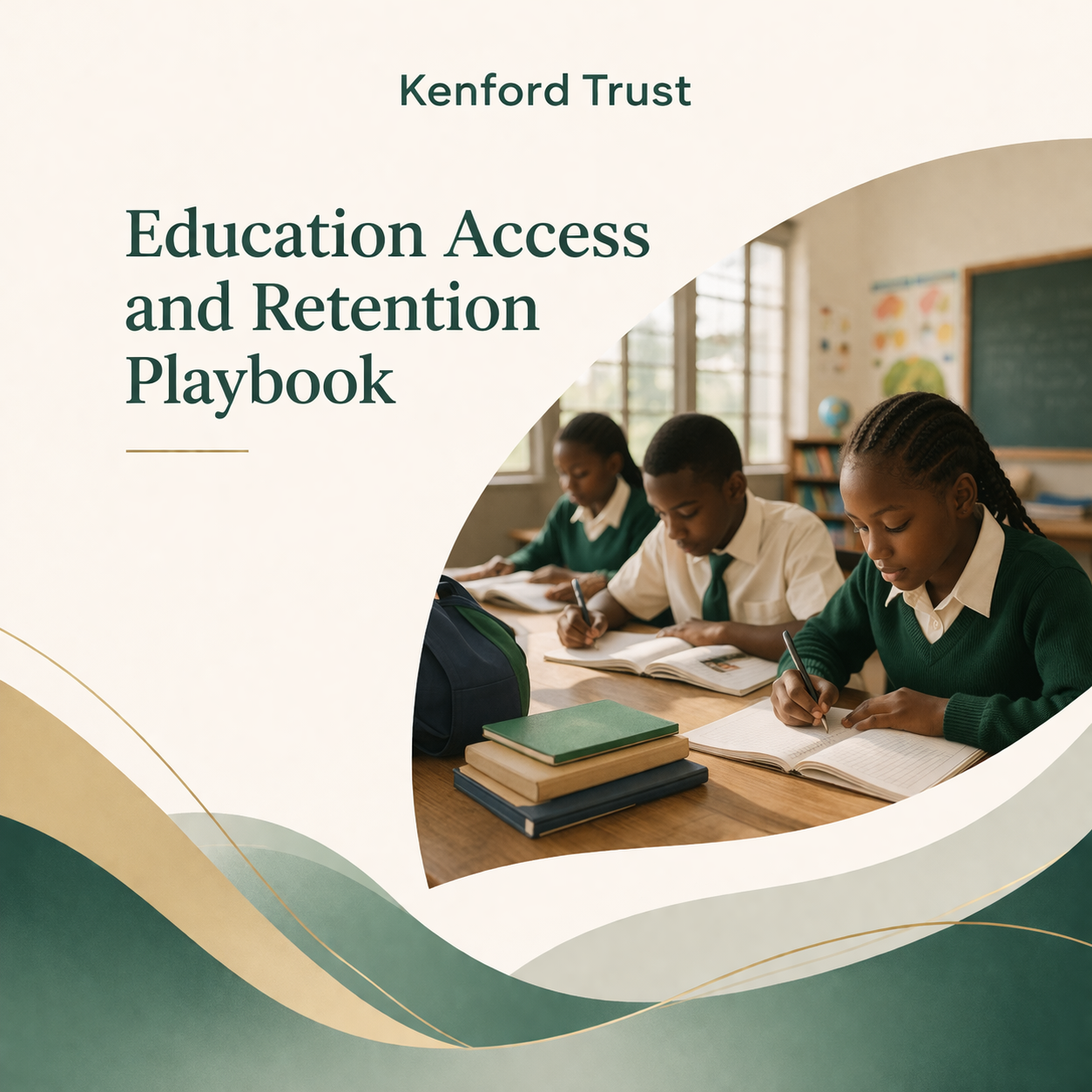 Education Access and Retention Playbook: Keeping Learners in School and on Track